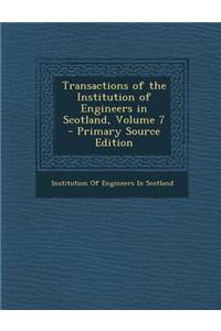 Transactions of the Institution of Engineers in Scotland, Volume 7
