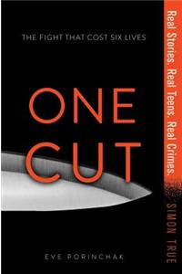 One Cut