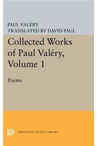 Collected Works of Paul Valery, Volume 1: Poems