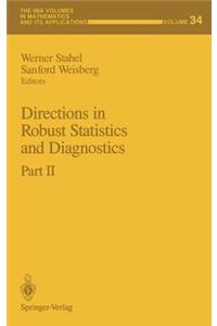 Directions in Robust Statistics and Diagnostics