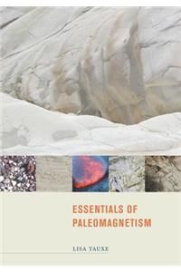 Essentials of Paleomagnetism