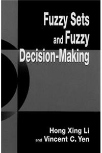 Fuzzy Sets and Fuzzy Decision-making