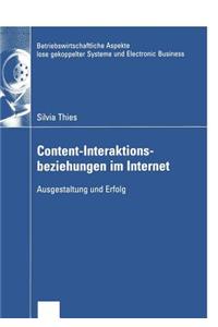 Content-Interaktionsbeziehungen Im Internet: Ausgestaltung Und Erfolg