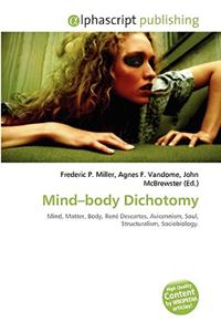 Mind-Body Dichotomy
