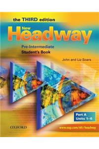 New Headway: Pre-Intermediate: Student's Book A