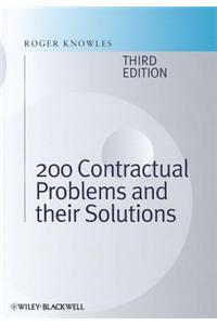 200 Contractual Problems and Their Solutions