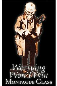 Worrying Won't Win