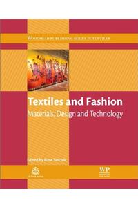 Textiles and Fashion: Materials, Design and Technology