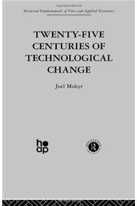 Twenty-Five Centuries of Technological Change