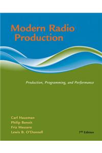 Modern Radio Production: Product, Programming, Performance