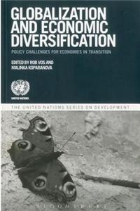 Globalization and Economic Diversification: Policy Challenges for Economies in Transition