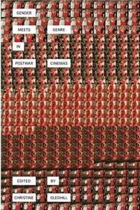Gender Meets Genre in Postwar Cinemas