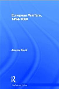 European Warfare, 1494-1660