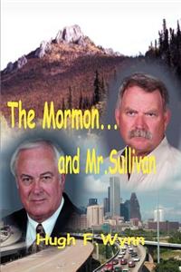 Mormon... and Mr. Sullivan