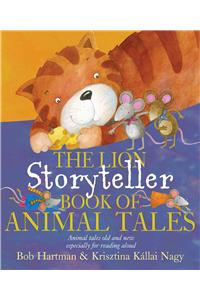 Lion Storyteller Book of Animal Tales