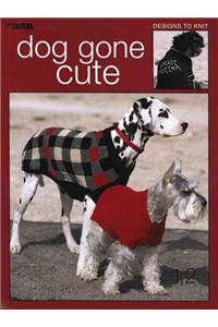 Dog Gone Cute