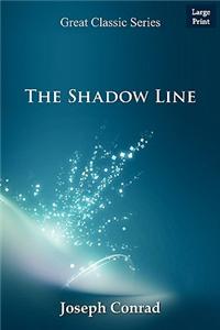 The Shadow Line