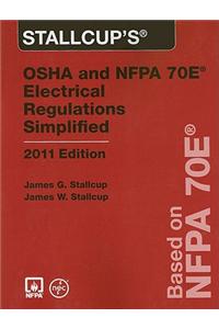 Stallcup's OSHA and NFPA 70E Electrical Regulations Simplified