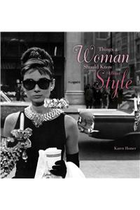 Things a Woman Should Know About Style