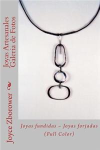 Joyas Artesanales Galeria de Fotos: Joyas Fundidas - Joyas Forjadas