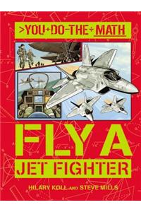 Fly a Jet Fighter