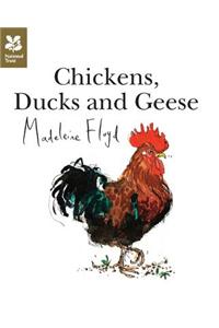 Chickens, Ducks and Geese