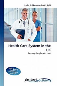 Health Care System in the UK