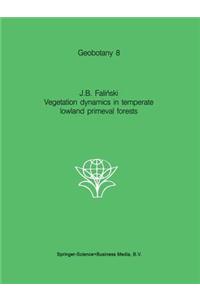 Vegetation Dynamics in Temperate Lowland Primeval Forests