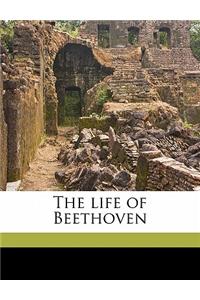 The Life of Beethoven