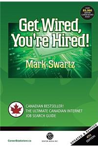 Get Wired, You're Hired!