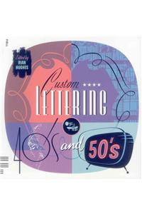 Custom Lettering of the 40's and 50's