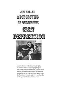 A Boy Growing Up During the Great Depression