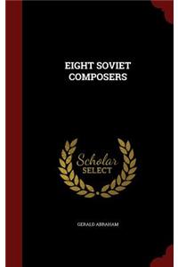 Eight Soviet Composers
