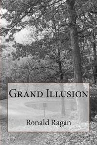 Grand Illusion