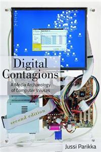 Digital Contagions: A Media Archaeology of Computer Viruses