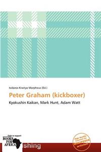 Peter Graham (Kickboxer)