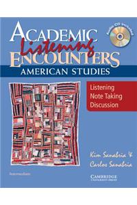 Academic Listening Encounters: American Studies Student's Book with Audio CD