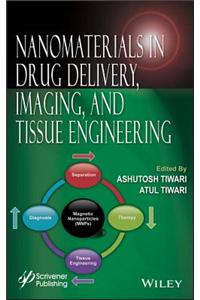 Nanomaterials in Drug Delivery, Imaging, and Tissue Engineering