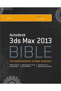 Autodesk 3ds Max 2013 Bible