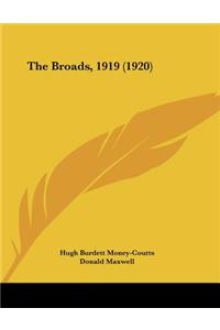 The Broads, 1919 (1920)