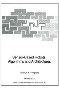 Sensor-Based Robots: Algorithms and Architectures