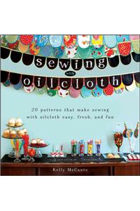 Sewing with Oilcloth