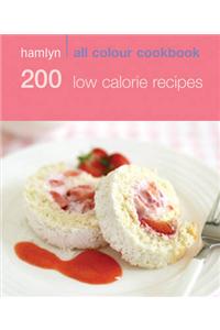 200 Low Calorie Recipes