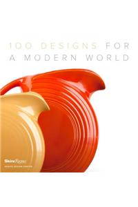 100 Designs for a Modern World: Kravis Design Center