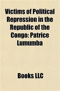 Victims of Political Repression in the Republic of the Congo