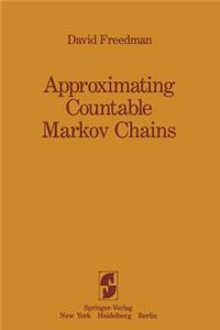 Approximating Countable Markov Chains