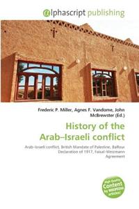 History of the Arab-Israeli Conflict