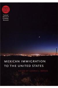 Mexican Immigration to the United States