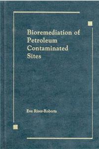 Bioremediation of Petroleum Contaminated Sites