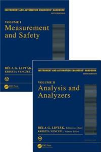 Instrument and Automation Engineers' Handbook: Process Measurement and Analysis, Fifth Edition - Two Volume Set